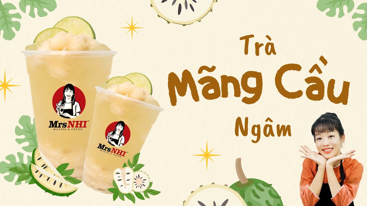 Cách làm trà mãng cầu – Bí quyết thanh mát, giải nhiệt mùa hè hiệu quả